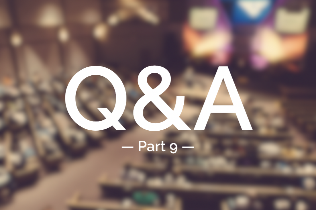 Pastor Q&A // Part 9